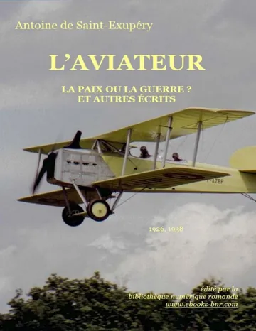 L'aviateur et autres écrits d’Antoine de Saint-Exupéry, couverture du livre