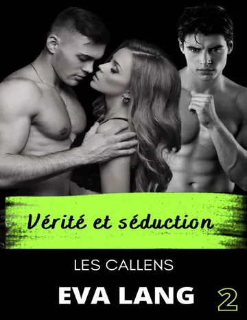 Vérité et séduction (French Edition) d’Eva Lang, couverture du livre