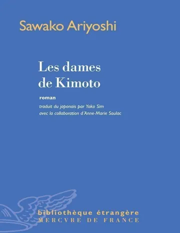 Les dames de Kimoto de Sawako Ariyoshi, couverture du livre
