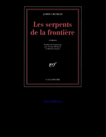 Les serpents de la frontiere de James Crumley, couverture du livre