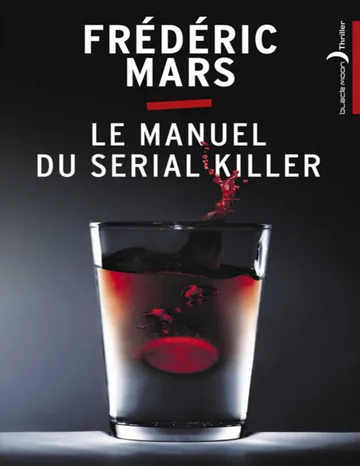 Le Manuel Du Serial Killer de Frédéric Mars, couverture du livre