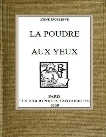 La poudre aux yeux de René Boylesve, couverture du livre