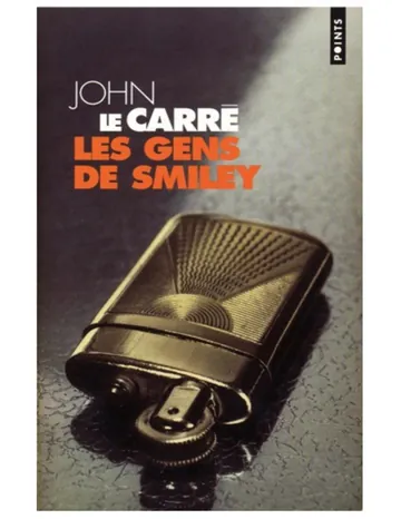 Les gens de Smiley de John Le Carré, couverture du livre