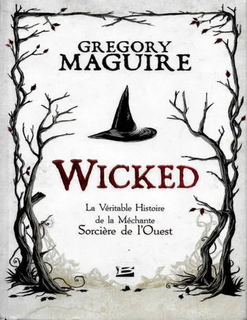 Wicked de Gregory Maguire, couverture du livre