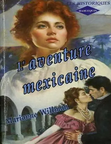 L'Aventure Mexicaine de Marianne Willman, couverture du livre