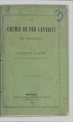 Le chemin de fer canadien du Pacifique - Joseph Tassé