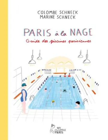 Paris à la nage de Colombe Schneck, couverture du livre
