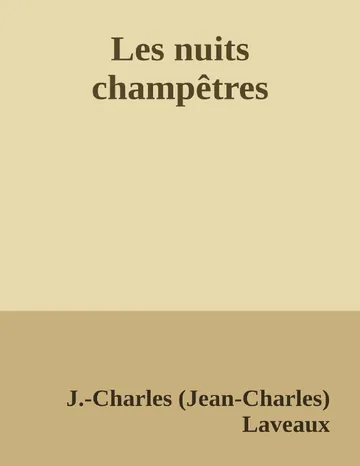 Les nuits champêtres de J.-Charles (Jean-Charles) Laveaux, couverture du livre