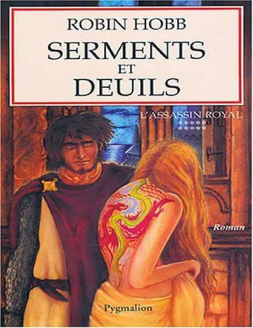 Serments et deuils de Robin Hobb, couverture du livre