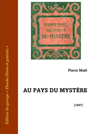 Au pays du mystère de Pierre Maël, couverture du livre