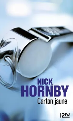 Carton jaune - Nick Hornby