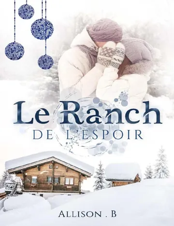 Le ranch de l'espoir d’Allison B, couverture du livre
