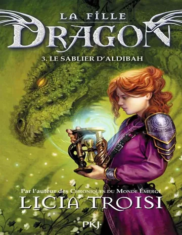 La fille Dragon -03- de Licia Troisi, couverture du livre