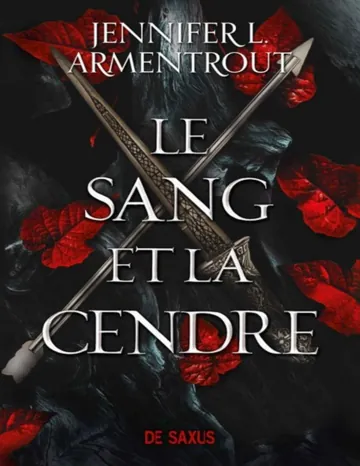 Le Sang et la Cendre Tome 1 de Jennifer L. Armentrout, couverture du livre