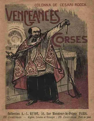 Vengeances Corses de comte Pierre Paul Raoul Colonna de Cesari-Rocca, couverture du livre