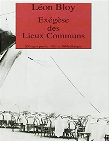 Exégèse Des Lieux Communs de Léon Bloy, couverture du livre