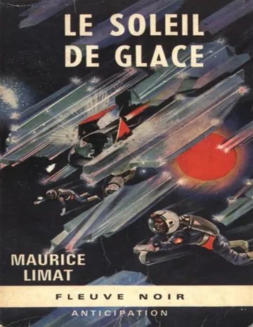 FNA 0302 - Le soleil de glace de Maurice Limat, couverture du livre