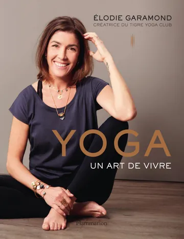 Yoga un art de vivre d’Élodie Garamond, couverture du livre