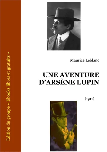 Une Aventure D’arsène Lupin de Maurice Leblanc, couverture du livre