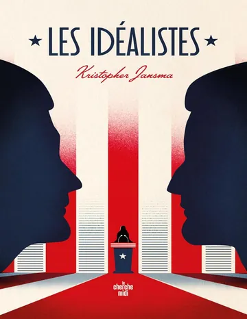 Les Idéalistes de Kristopher Jansma, couverture du livre