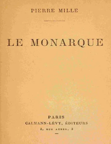 Le monarque de Pierre Mille, couverture du livre
