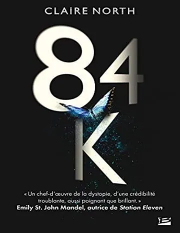 84K de Claire North, couverture du livre