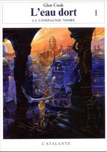 L'eau dort - Première partie de Glen Cook, couverture du livre