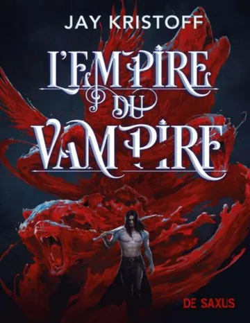 L’empire du vampire T1 de Jay Kristoff, couverture du livre