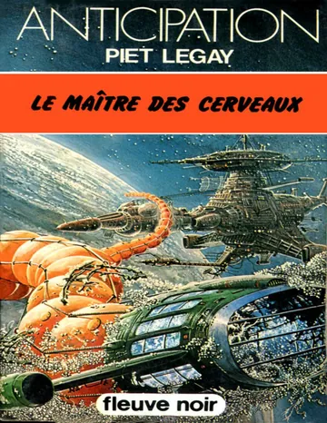 Le maître des cerveaux de Piet Legay, couverture du livre