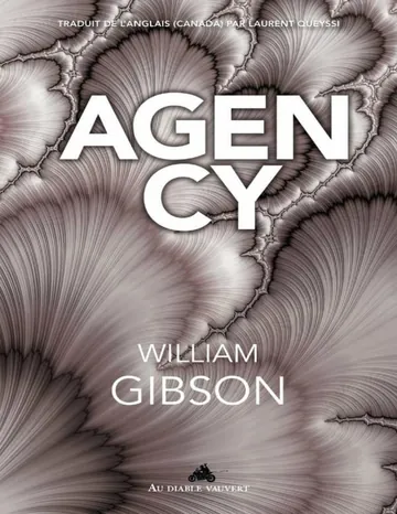 Agency de William Gibson, couverture du livre