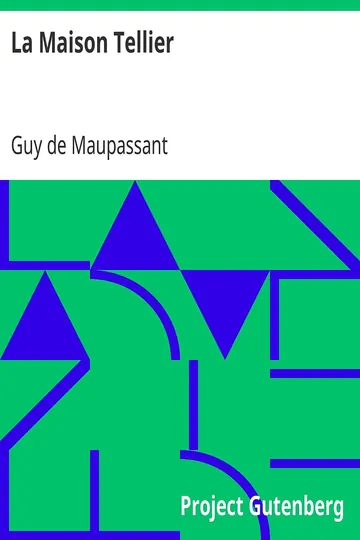 La Maison Tellier de Guy de Maupassant, couverture du livre