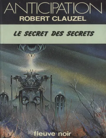 Le secret des secrets de Robert Clauzel, couverture du livre