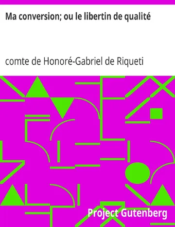 Ma conversion; ou le libertin de qualité de comte de Honoré-Gabriel de Riqueti Mirabeau, couverture du livre