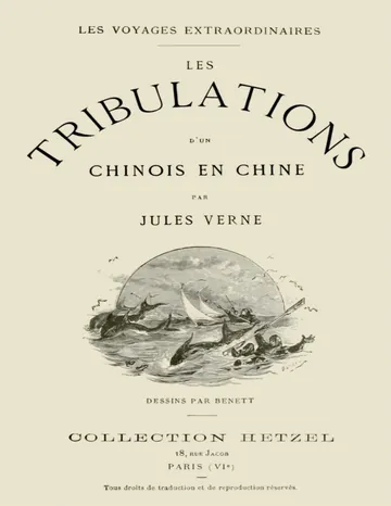 Les tribulations d'un chinois en Chine de Jules Verne, couverture du livre