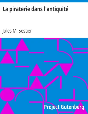 La piraterie dans l'antiquité de Jules M. Sestier, couverture du livre