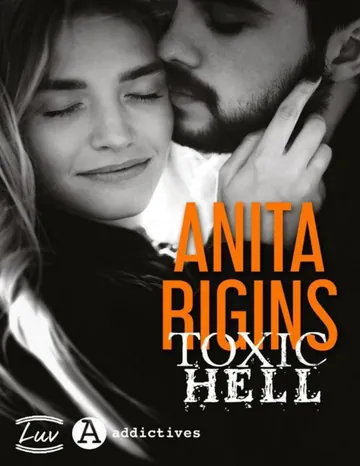Toxic Hell d’Anita Rigins, couverture du livre