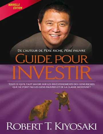 Guide pour investir de Robert T. Kiyosaki, couverture du livre