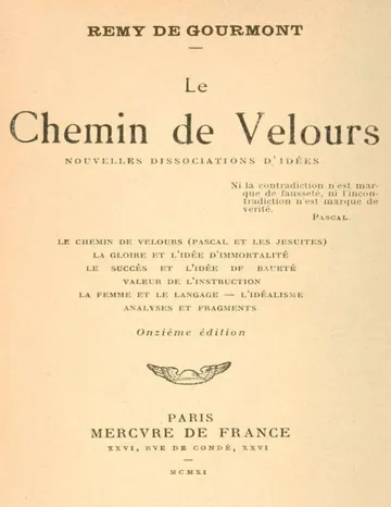 Le chemin de velours; Nouvelles dissociations d'idées de Remy de Gourmont, couverture du livre