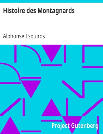 Histoire des Montagnards d’Alphonse Esquiros, couverture du livre