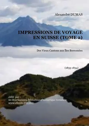 Impressions De Voyage En Suisse (Tome 2) d’Alexandre Dumas, couverture du livre