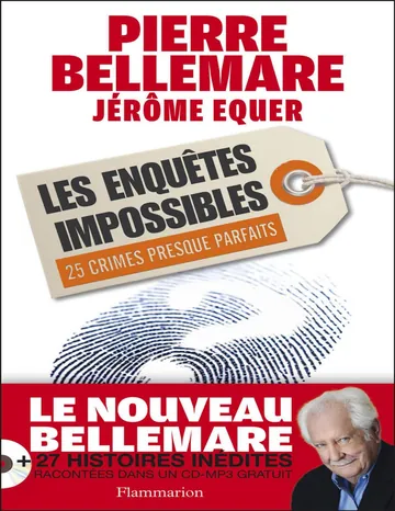 Les Enquêtes impossibles de Bellemare Pierre Equer Jérôme, couverture du livre