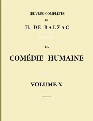 La Comédie humaine - Volume 10. Scènes de la vie parisienne - Tome 02 d’Honoré de Balzac, couverture du livre