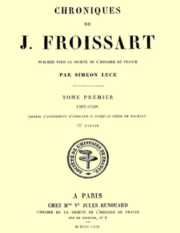 Chroniques de J. Froissart, tome 1/13, 2ème partie de Jean Froissart, couverture du livre