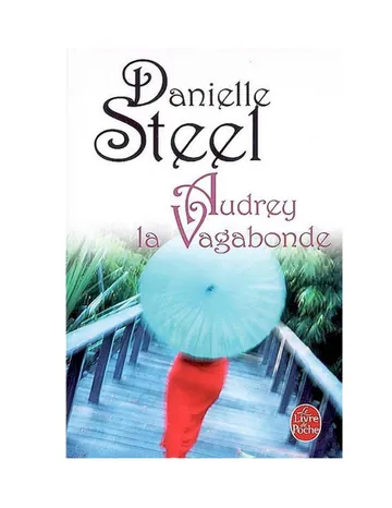 Audrey la vagabonde de Danielle Steel de Danielle Steel, couverture du livre
