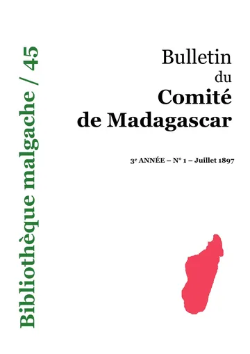 Bulletin du Comité de Madagascar — 3e année, no 1 (juillet 1897), couverture du livre