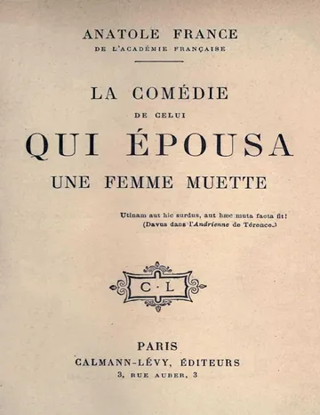 La comédie de celui qui épousa une femme muette d’Anatole France, couverture du livre