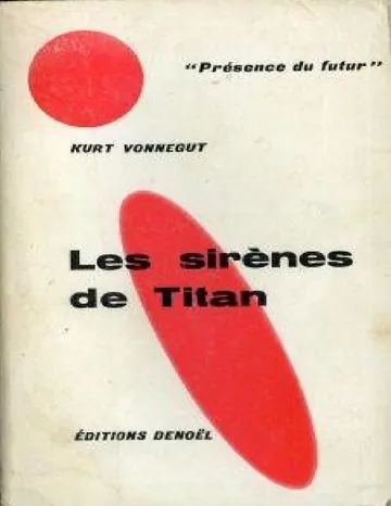 Les Sirènes de Titan de Kurt Jr Vonnegut, couverture du livre