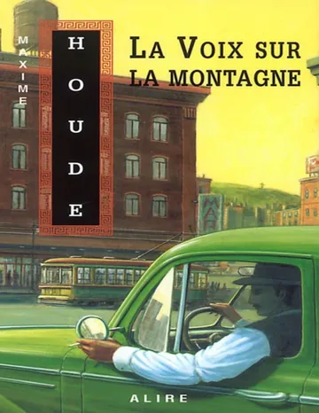 Stan Coveleski (01) La Voix sur la Montagne de Maxime Houde, couverture du livre