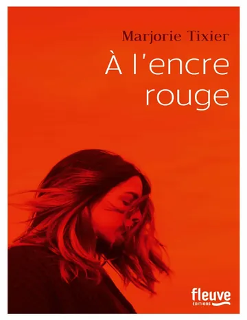 À l'encre rouge de Marjorie Tixier, couverture du livre