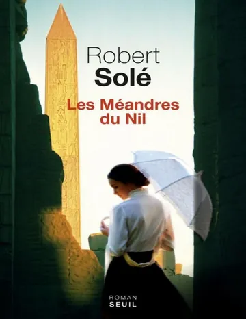 Les méandres du Nil de Robert Solé, couverture du livre